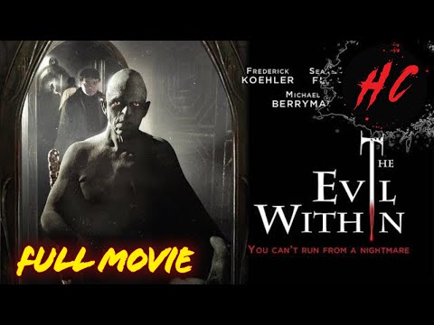 the-evil-within-|-2017-full-horror-movie