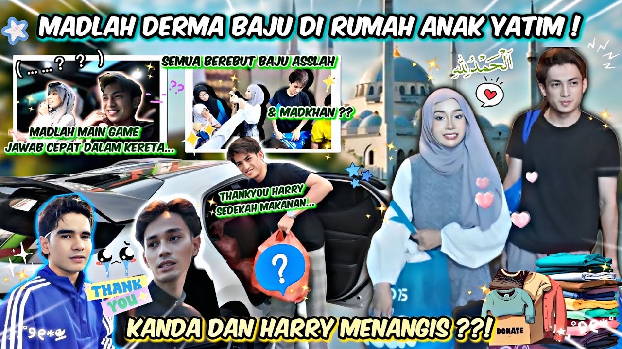 HARI YANG MEMBAHAGIAKAN ANAK YATIM !! DERMA BAJU DIRUMAH ANAK YATIM !! HARRY & KANDA MENANGIS ?!!
