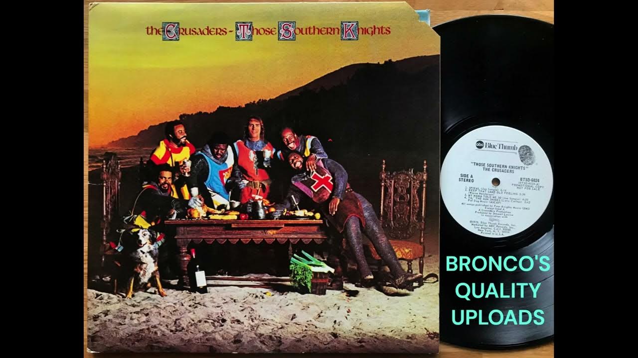 THE CRUSADERS * KEEP THAT SAME OLD FEELING - YouTube