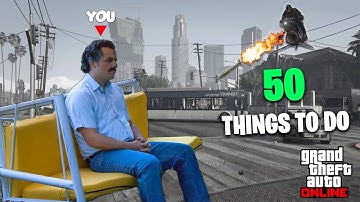 50 Things To Do When You