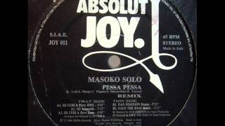 masoko solo-pessa pessa- B1- (pan position rmx)