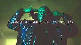 STORMZY - AUDACITY Clean (FEAT HEADIE ONE)