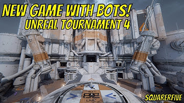 New game with Bots! | Unreal Tournament 2017 (4)