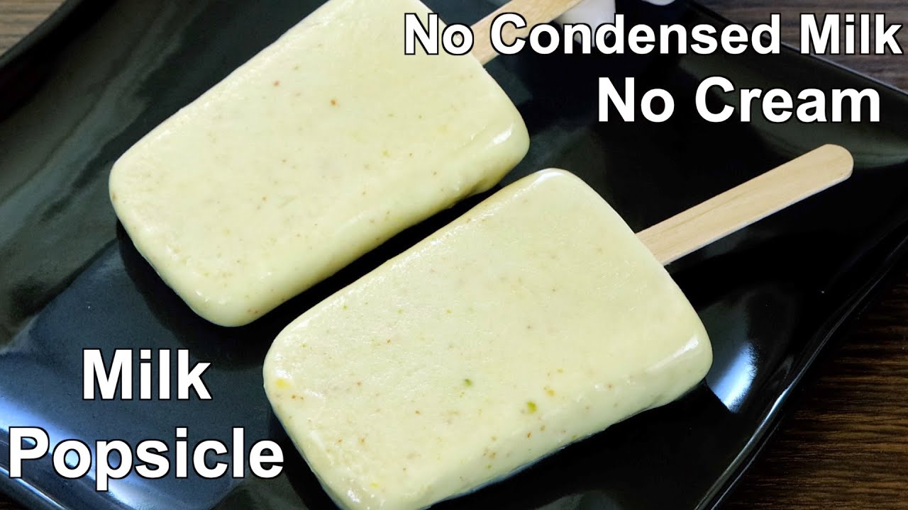 Super Delicious Milk Popsicle with few Ingredients Easy Milk Ice