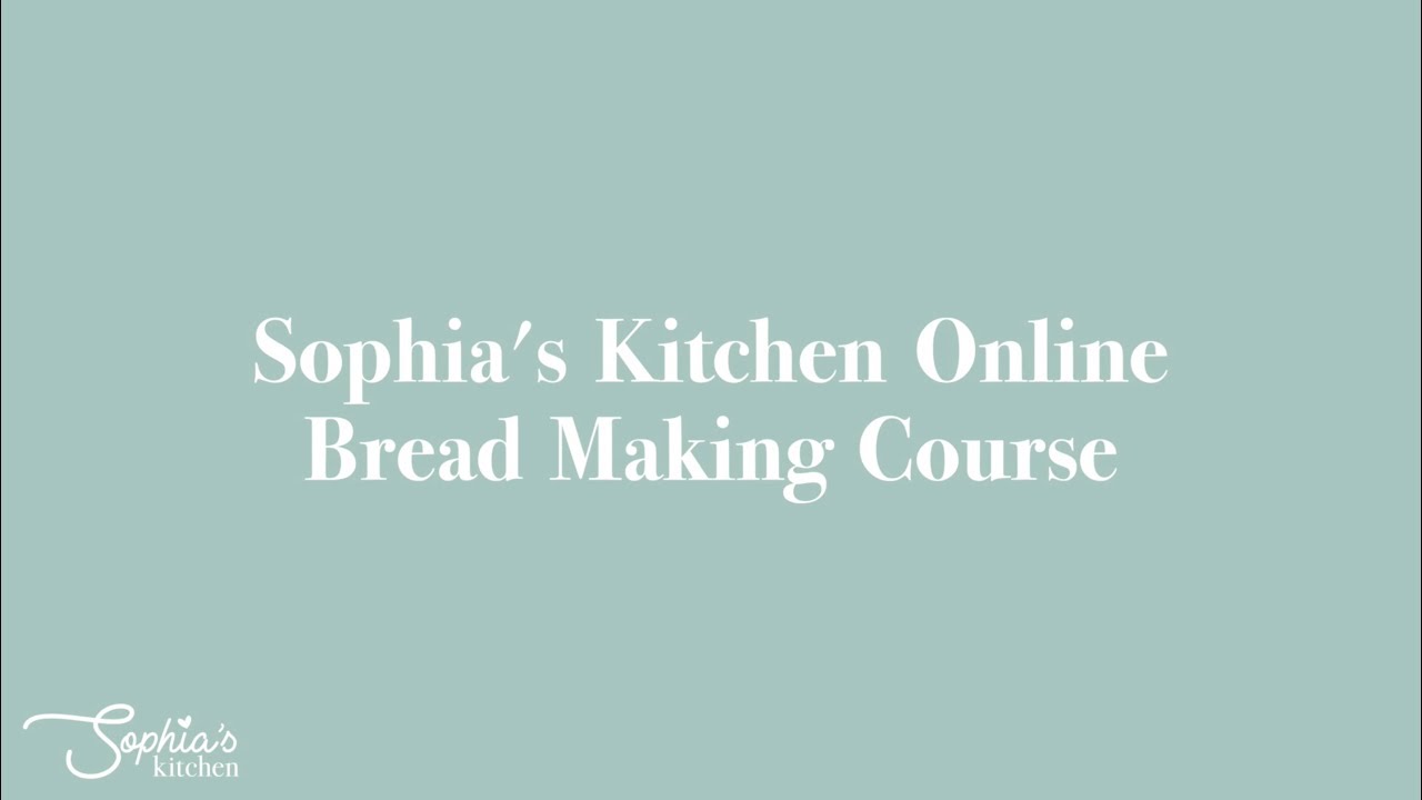 Sophia S Kitchen Bread Masterclass For Thermomix Youtube