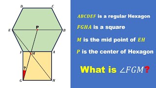 An angle puzzle involving a regular hexagon and an adjacent square