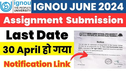30 April तक Extend हो गया Assignment Submission Last Date | Official Notice Link