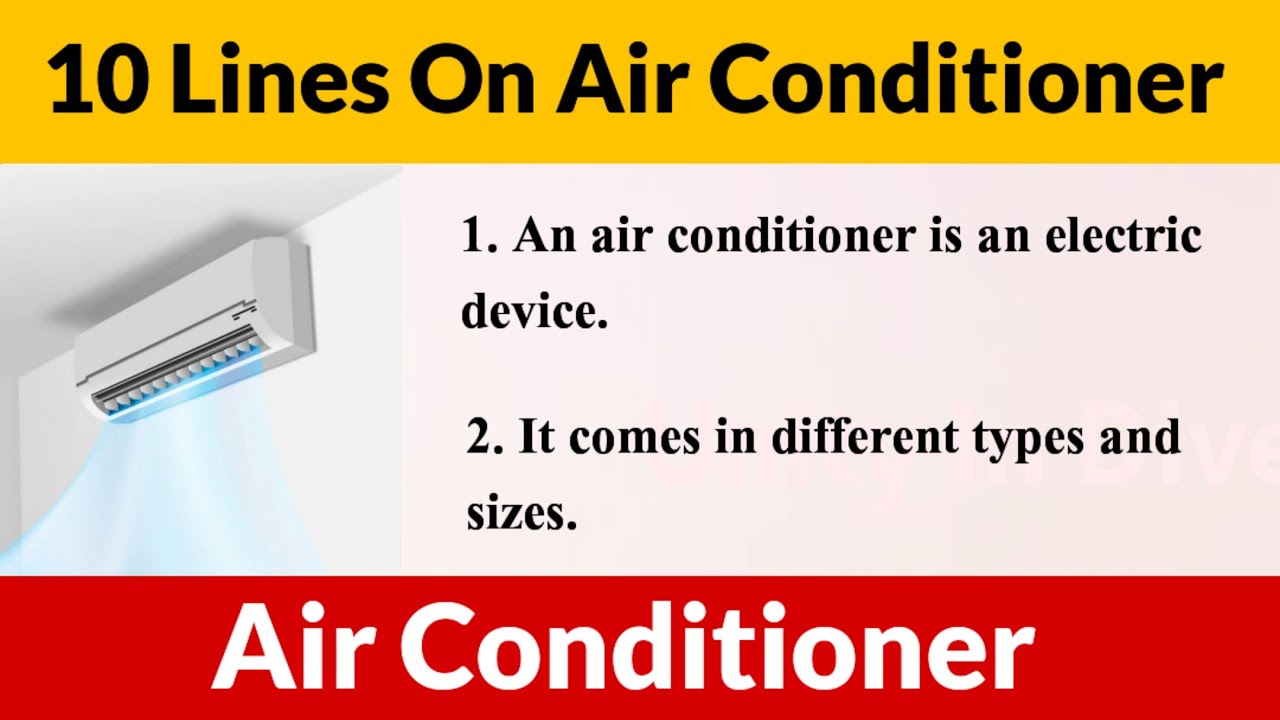 10 Easy Sentences About Air Conditioner In English Essay On Air