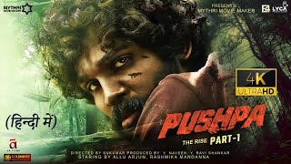 Pushpa : Full Movie HD facts 4K | Allu Arjun | Rashmika Mandanna | Sukumar | Devi Prasad | 2021