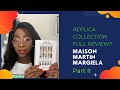 MAISON MARTIN MARGIELA REPLICA COLLECTION REVIEW | PART II