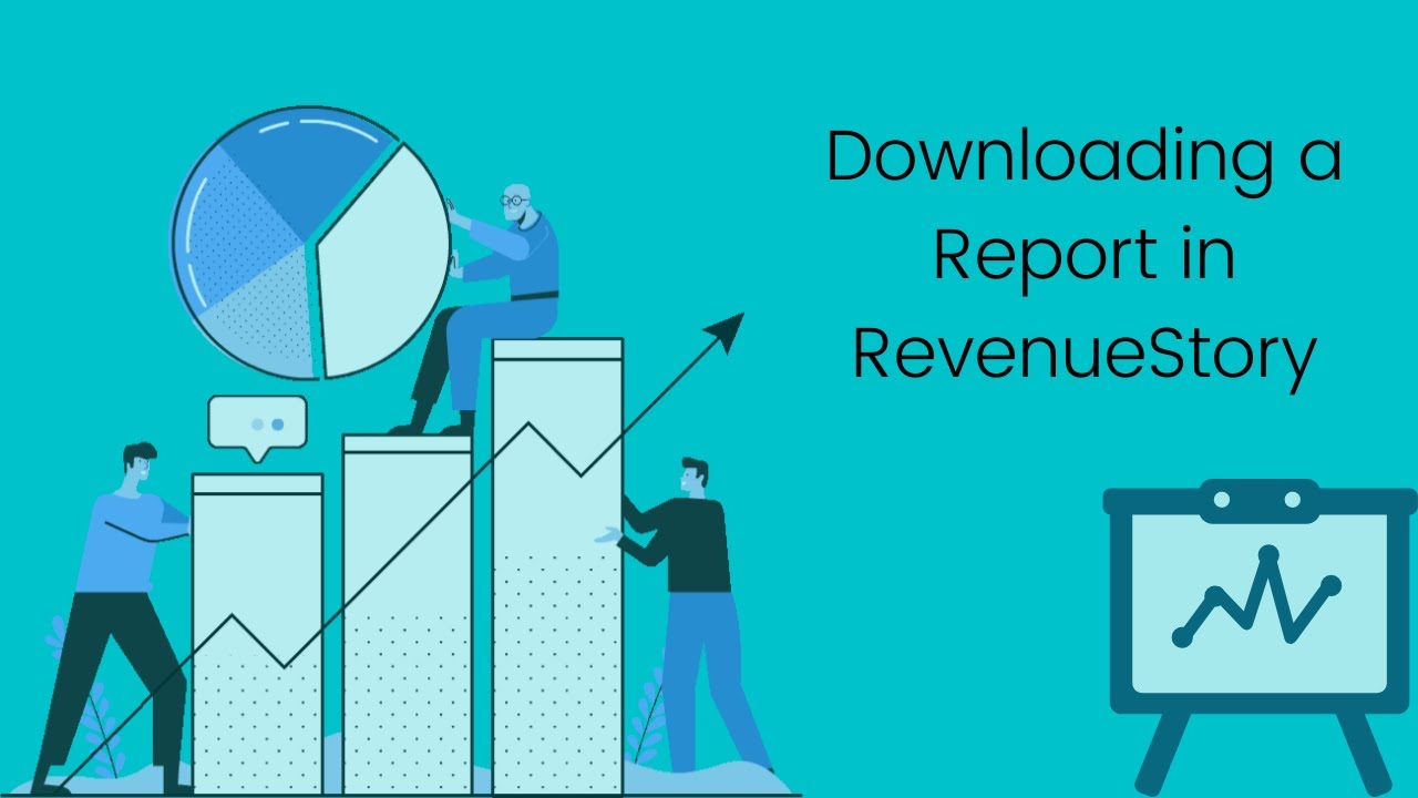 How to download a report in RevenueStory