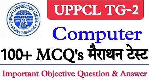UPPCL TG-2 Exam 2022 | Computer Marathon 100 MCQ Test | #Uppcl Question Paper