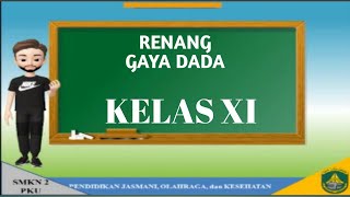 Pembelajaran Renang Gaya Dada Kelas XI