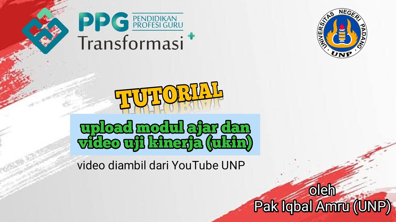 Tutorial upload modul ajar dan video ukin oleh Pak Iqbal Amru (UNP ...