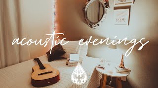 acoustic evenings   A Cozy Indie/Folk/Chill Playlist