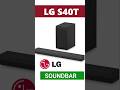 LG S40T Soundbar Review | Best Soundbar in 2025 #audio #soundbar #sale #amazon #flipkart