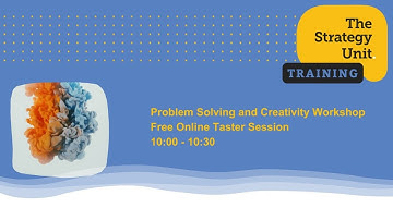 Problem Solving and Creativity Free Taster Session