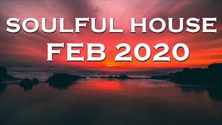 SOULFUL HOUSE FEBRUARY 2020