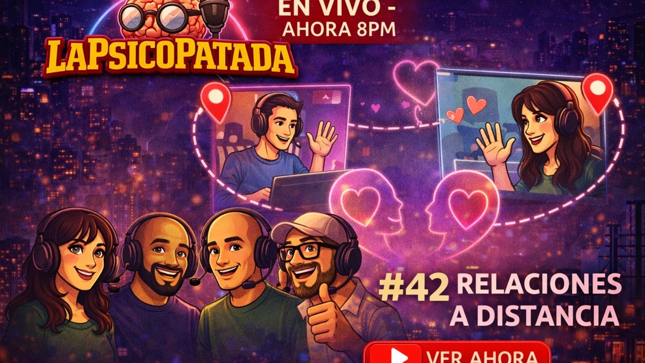 La Psicopatada, Cap 42 - Contigo en la distancia, funciona el amor de lejos?
