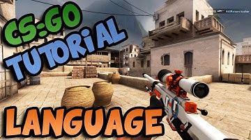CS:GO | Tutorial [2] | How to change language in CS:GO and STEAM | 60 FPS | HD