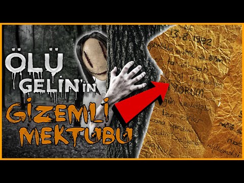 ÖLÜ GELİN'İN GİZEMLİ