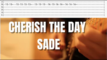 Cherish The Day by Sade Guitar Tabs / Tutorial / Cover