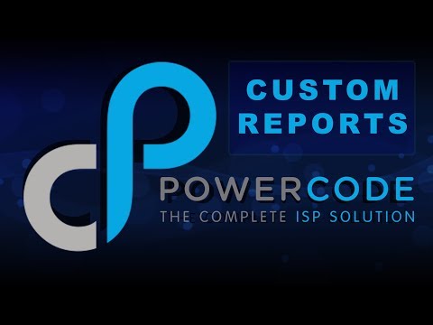 POWERCODE: Custom Reports