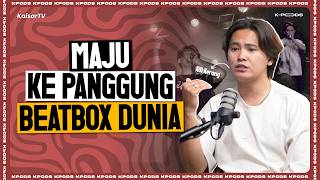 Ke Prancis Wakilin Indonesia, Ini Perjuangan Adi Kerang Tembus Kompetisi Beatbox Dunia!  #KPODS