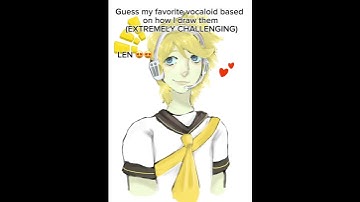 Guess my favorite vocaloid based on how I draw them (EXTREMELY CHALLENGING)