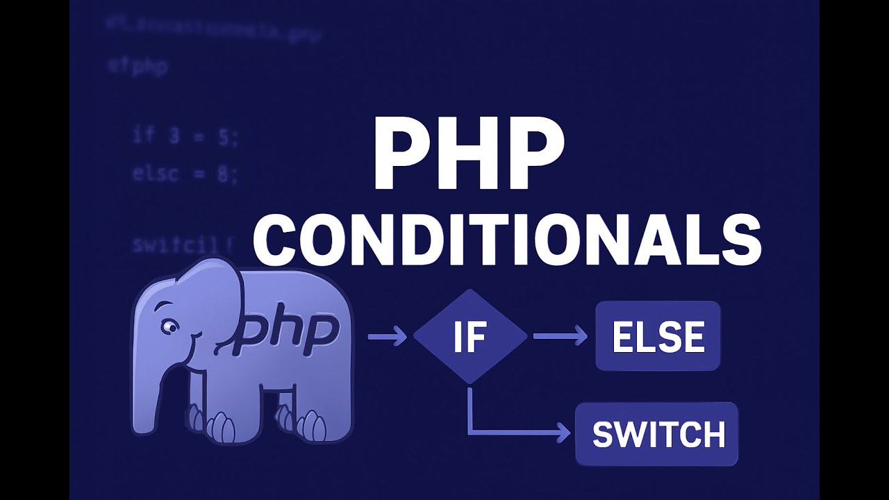 PHP Conditional Statements (Day 3) - IF, ELSE, ELSEIF & SWITCH ...