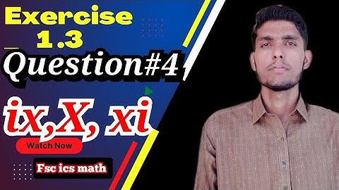 12th Class math ch1,Exercise 1.3 Question 4 (ix x xi) #FSC