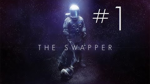 The Swapper Ep. #1 - SPUZZLE!