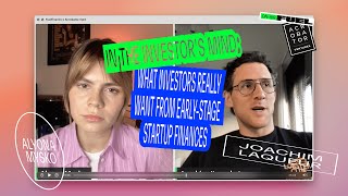 In The Investors Mind: What Investors Really Want From Early - Stage Startup Finances?
