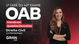 2ª fase do 40º Exame da OAB: Imersão em Questões Discursivas de Direito Civil