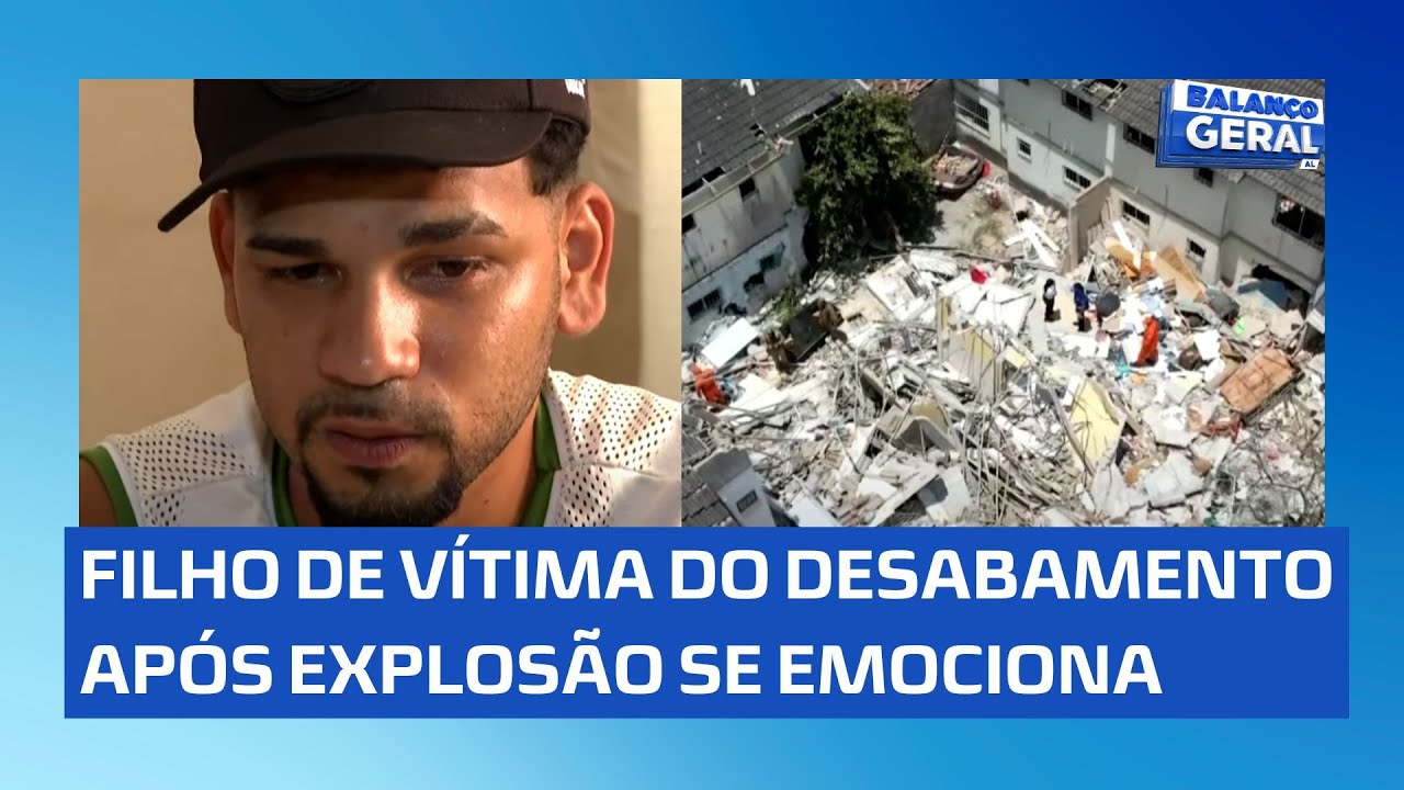 Explosão e desabamento: filho de vítima faz relato emocionante - YouTube