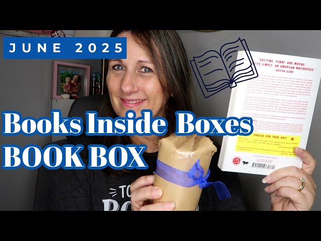 Books Inside Boxes June 2025 Book Subscription Box UNBOXING | READ