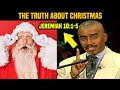 What's the REAL Story Behind Christmas and Santa? | Pastor Gino Jennings