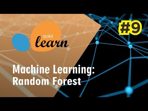 Machine Learning Using Scikit-Learn #9: Random Forest