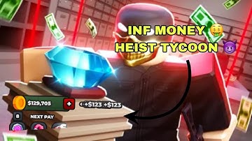 INFINITE MONEY in Heist Tycoon! 💸 | Roblox Script Showcase (2025)