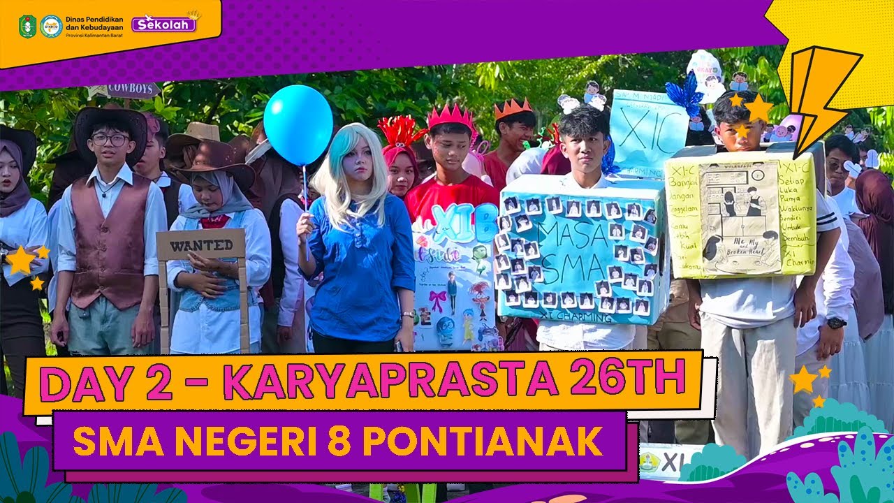 KARYAPRASTA 26th Day 2 HUT SMA Negeri 8 Pontianak - SekolahPro