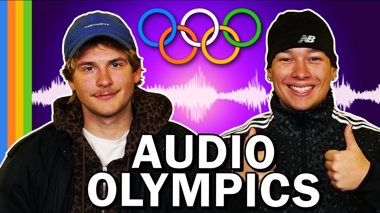 Audio Olympics (with Joey Valence & Brae)
