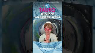 Tu Vibra, Ascensión o Guerra Tauro #Tauro #Horoscopos #Astrologia #Guerra #Ascension #Visionremota