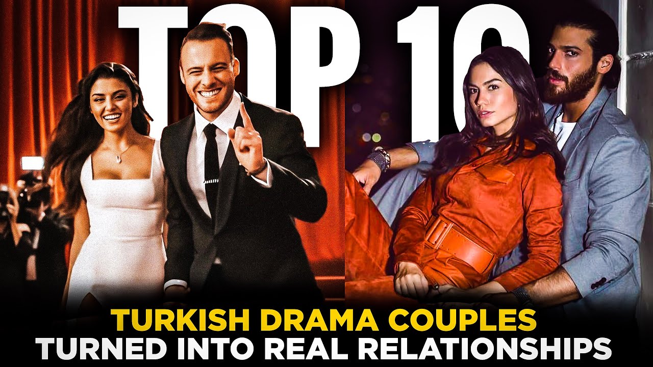 Turkish Drama Couples That Turned Into Real Relationships Youtube