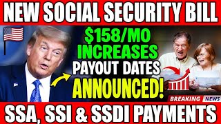 $158/MO INCREASES! NEW SOCIAL SECURITY BILL! SSA SSI SSDI Payments | Social Security Update
