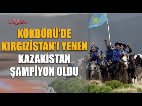 Kökbörü'de Kırgızistan'ı yenen Kazakistan şampiyon oldu