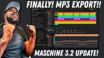 Finally! MP3 Export in the New Maschine 3.2 Update!