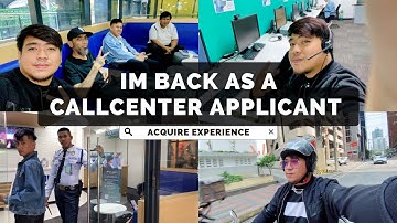 My actual Call center application experience in Acquire - ONSITE (1 day process)