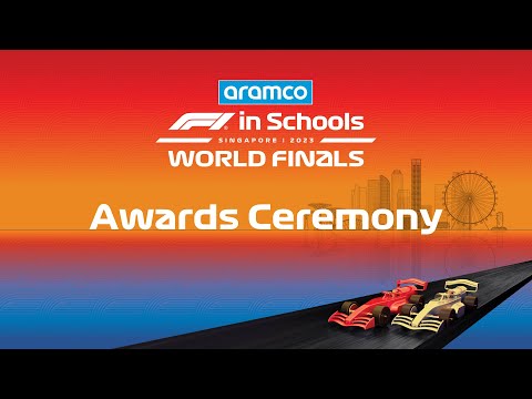 Aramco F1 in Schools World Finals 2023 - Day 4 Awards Ceremony