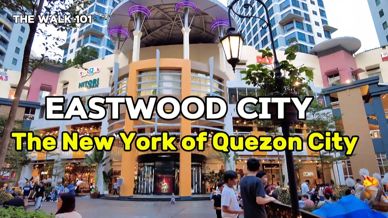 EASTWOOD CITY - A First Class City in the Philippines | 2025 Walking Tour 4K