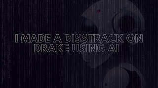 HOW I MADE A DISSTRACK ON DRAKE USING AI ? | CODR | screenshot 3